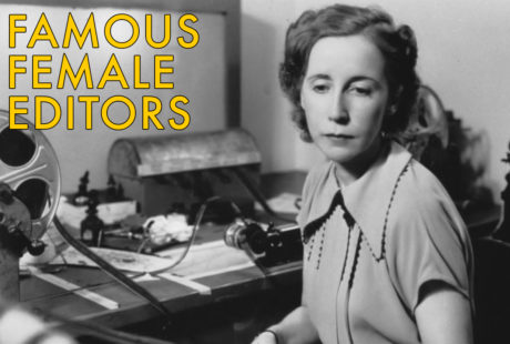 Women in Film - Famous Female Editors