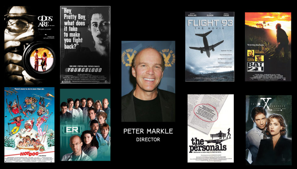 Peter Markle has over 30 years of experience as a Director in Hollywood