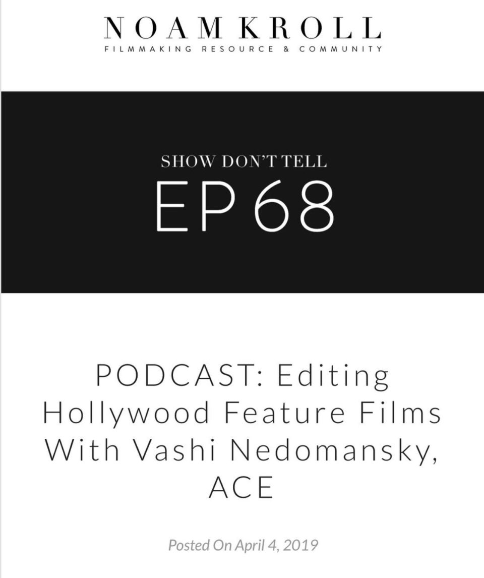 Interview with Vashi Nedomansky on Noam Kroll's "SHOW DON'T TELL" Podcast