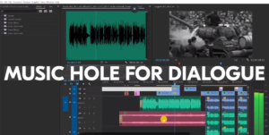 Adobe Premiere Tips by Vashi Nedomansky, ACE - Music Hole for Dialogue